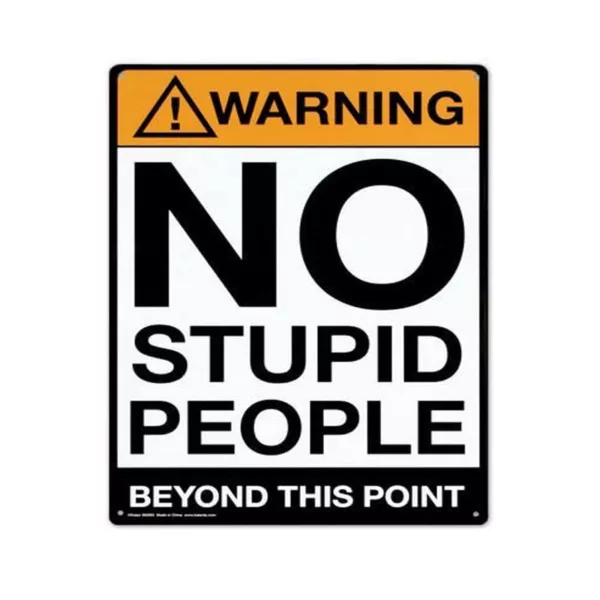 NO STUPID PEOPLE BEYOND THIS POINT Funny Rustic metal Tin Sign Cafe Home Wall Decor Tinplate Wall Decoration - Image 2